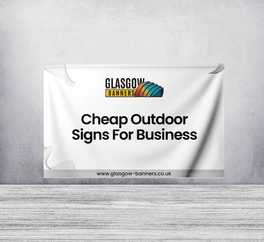 Cheap Outdoor Signs For Business