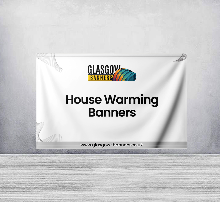 House Warming Banners