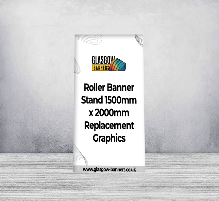 Roller Banner Stand 1500mm x 2000mm Replacement Graphics