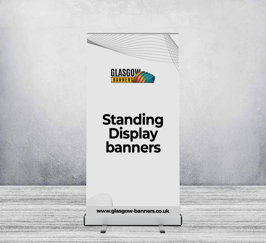Standing Display banners